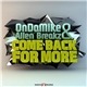OnDaMike & Allen BreakZ - Come Back For More
