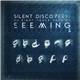 Seeming - Silent DiscoVery