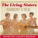 The Living Sisters - Harmony Is Real Songs For A Happy Holiday